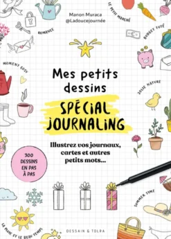 Mes petits dessins spécial journaling