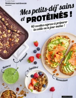 Mes petits-déj' sains et protéinés !