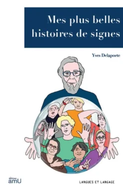 Mes plus belles histoires de signes