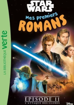 Mes premiers romans Star Wars, Tome 02 - L'attaque des clones