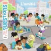 MES P'TITES QUESTIONS - L'Amitié - Dès 7 ans