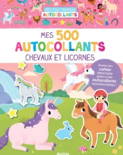 Mes tout premiers autocollants - 500 autocollants chevaux et licornes