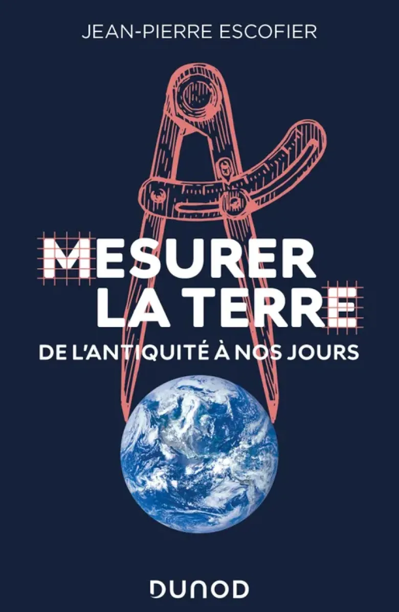 Mesurer la Terre
