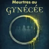 Meurtres au Gynécée