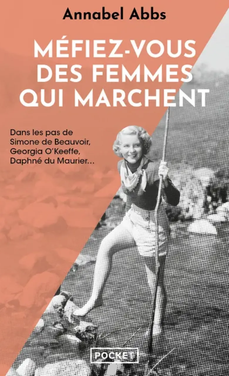 Méfiez-vous des femmes qui marchent