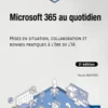 Microsoft 365 au quotidien