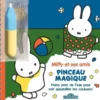 Miffy et ses amis - Pinceau magique