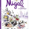 Migali - Tome 01 Bienvenue à l'Académie Royale !