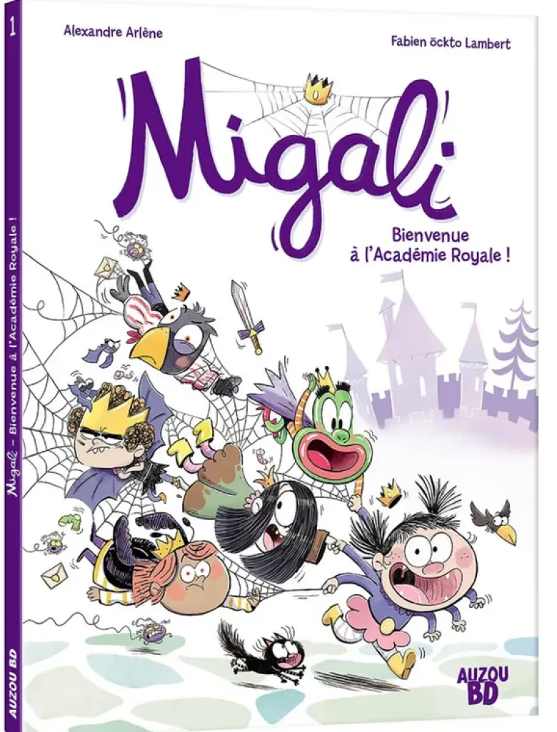 Migali - Tome 01 Bienvenue à l'Académie Royale !