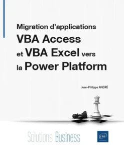 Migration d’applications VBA Access et VBA Excel vers la Power Platform