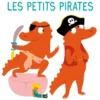 Mim et Crocus : Les petits pirates