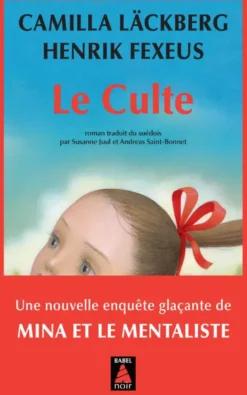 Mina et le mentalisteLe Culte