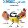Mini-guide des oiseaux du jardin