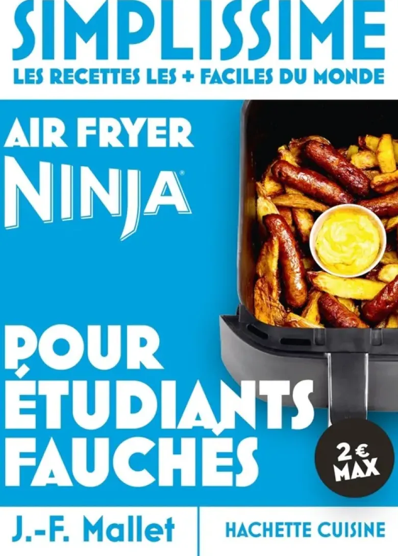 Mini Simplissime - Air Fryer Ninja pour étudiants fauchés