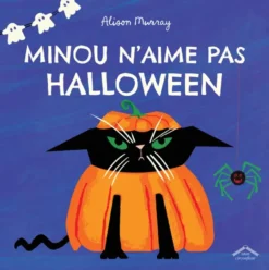 Minou n'aime pas Halloween