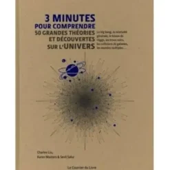 3 minutes pour comprendre 50 grandes théories et découvertes sur l'univers