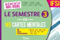 Mémento 100 % visuelMémento 100% visuel Le semestre 3 en 145 cartes mentales IFSI