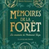 Mémoires de la forêt - Tome 1