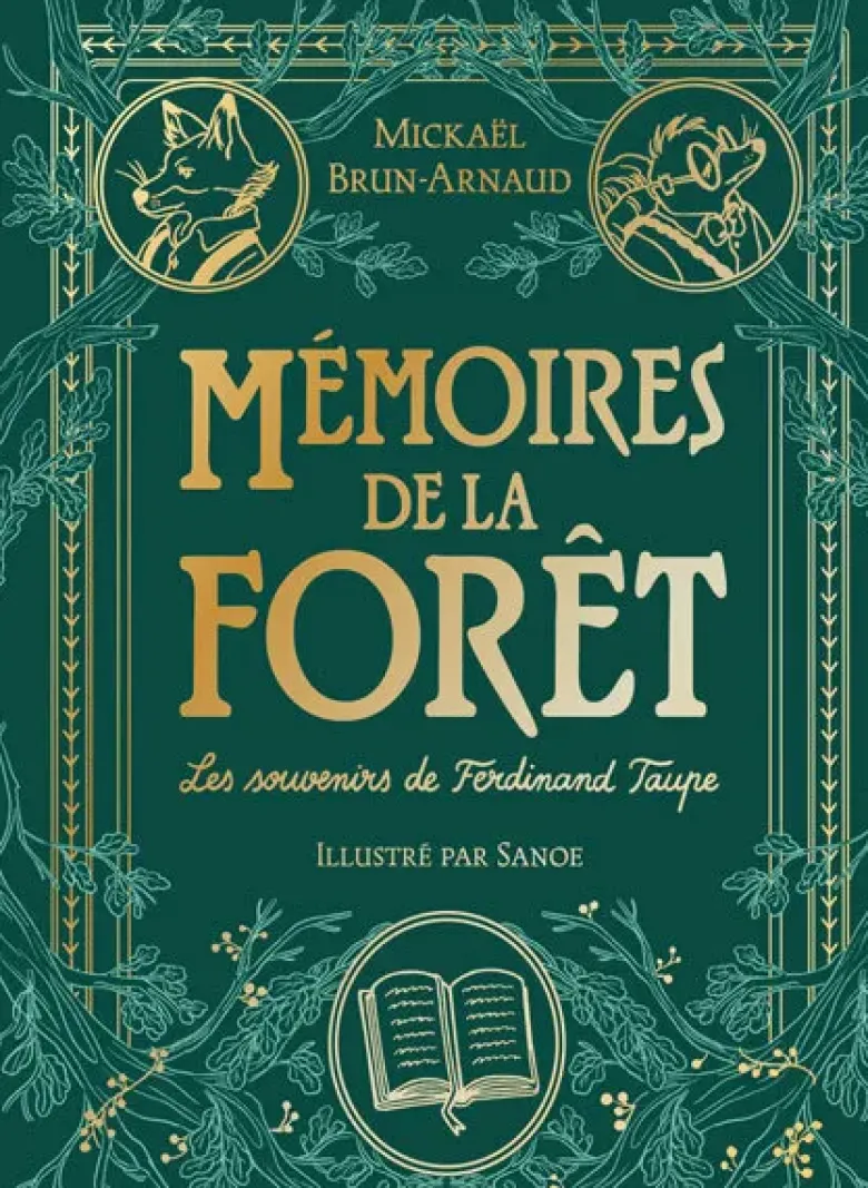 Mémoires de la forêt - Tome 1