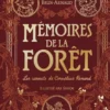 Mémoires de la forêt - Tome 2 - Les carnets de Cornélius Renard