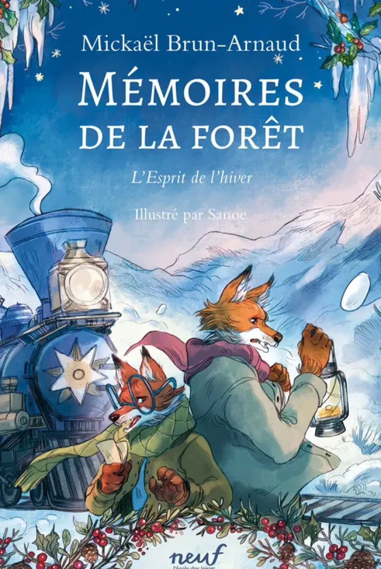 Mémoires de la forêt - Tome 3 - L'Esprit de l'hiver