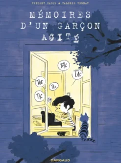 Mémoires d'un garçon agité
