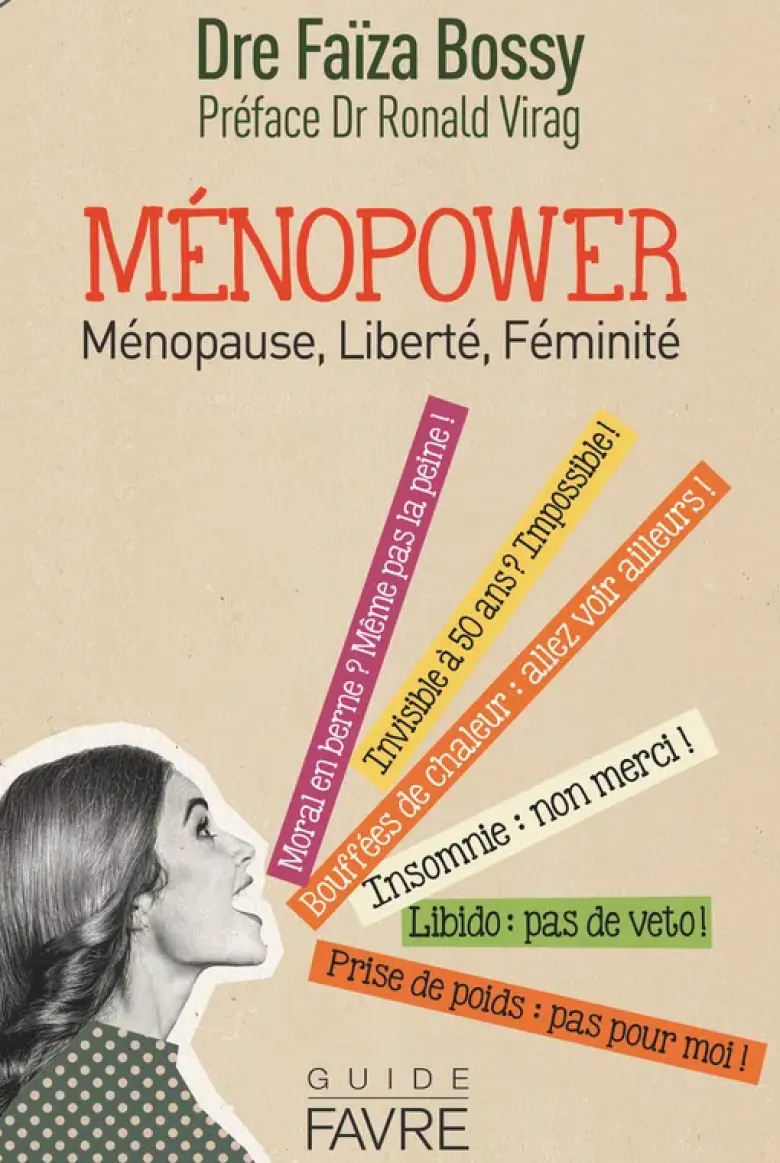 Ménopower - Ménopause, Liberté, Féminité
