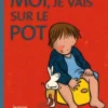 Moi, je vais sur le pot