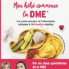 Mon bébé commence la DME (édition 2022)