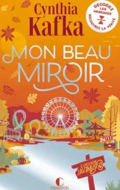 Mon beau miroir