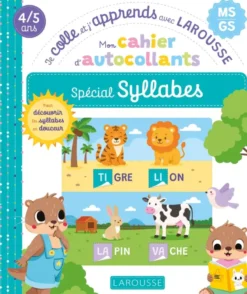 Mon cahier autocollants spécial Syllabes (MS/GS) - Je colle et j'apprends avec Larousse