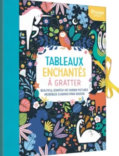 Mon cahier créa - Tableaux enchantés à gratter