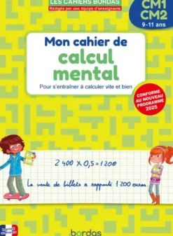 Mon cahier de calcul mental CM1-CM2