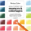Mon carnet de nuances & coloriages