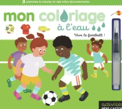 Mon coloriage à l'eau - Vive le football !