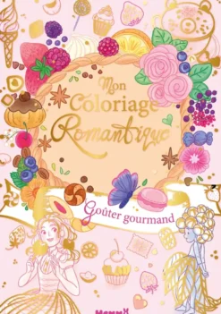 Mon coloriage romantique - Goûter gourmand
