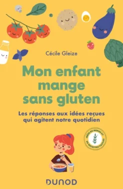 Mon enfant mange sans gluten
