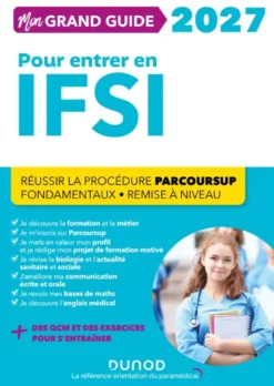 Mon grand guide IFSI 2027 pour entrer en école d'infirmier
