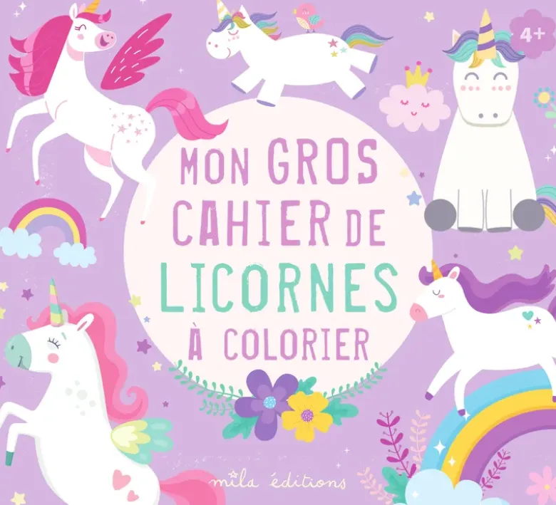 Mon gros cahier de licornes à colorier