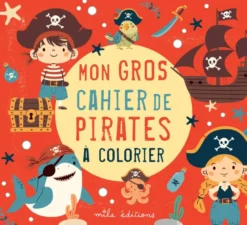 Mon gros cahier de pirates à colorier