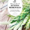 Mon jardin des plantes médicinales