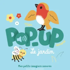 Mon pop-up sonore - Le jardin
