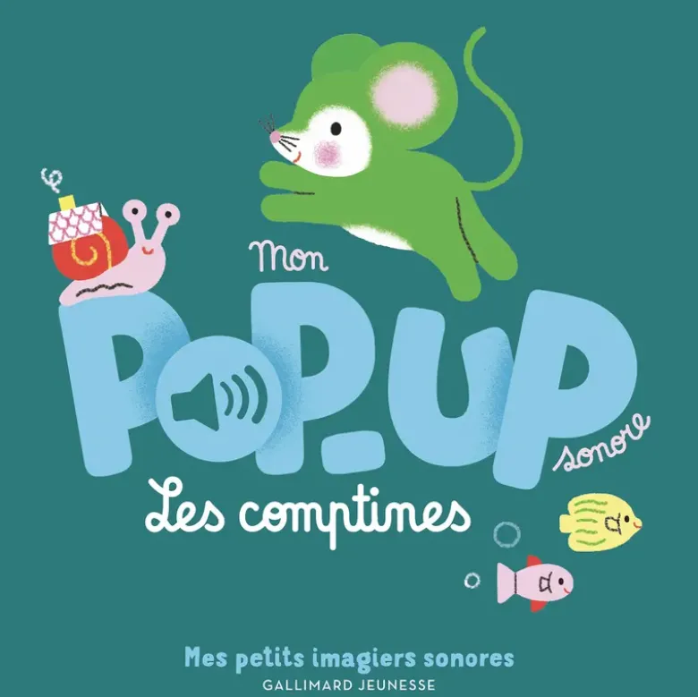 Mon pop-up sonore - Les comptines