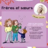 Mon p'tit cahier Frères et soeurs