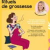 Mon p'tit cahier Rituels de grossesse