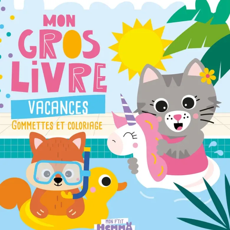 Mon P'tit Hemma - Mon gros livre vacances - Gommettes et coloriage