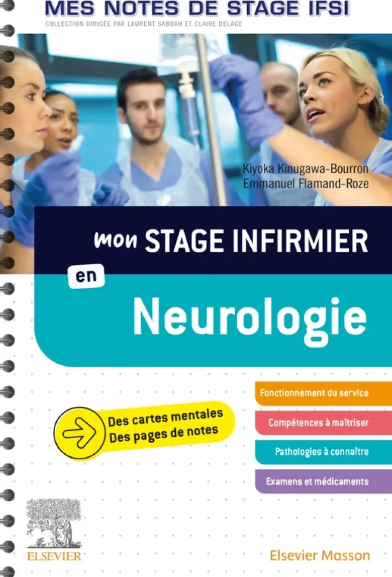Mon stage infirmier en Neurologie. Mes notes de stage IFSI