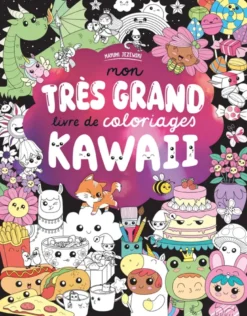 Mon très grand livre de coloriages kawaii
