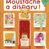 Moustache a disparu