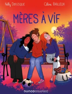 Mères à vif